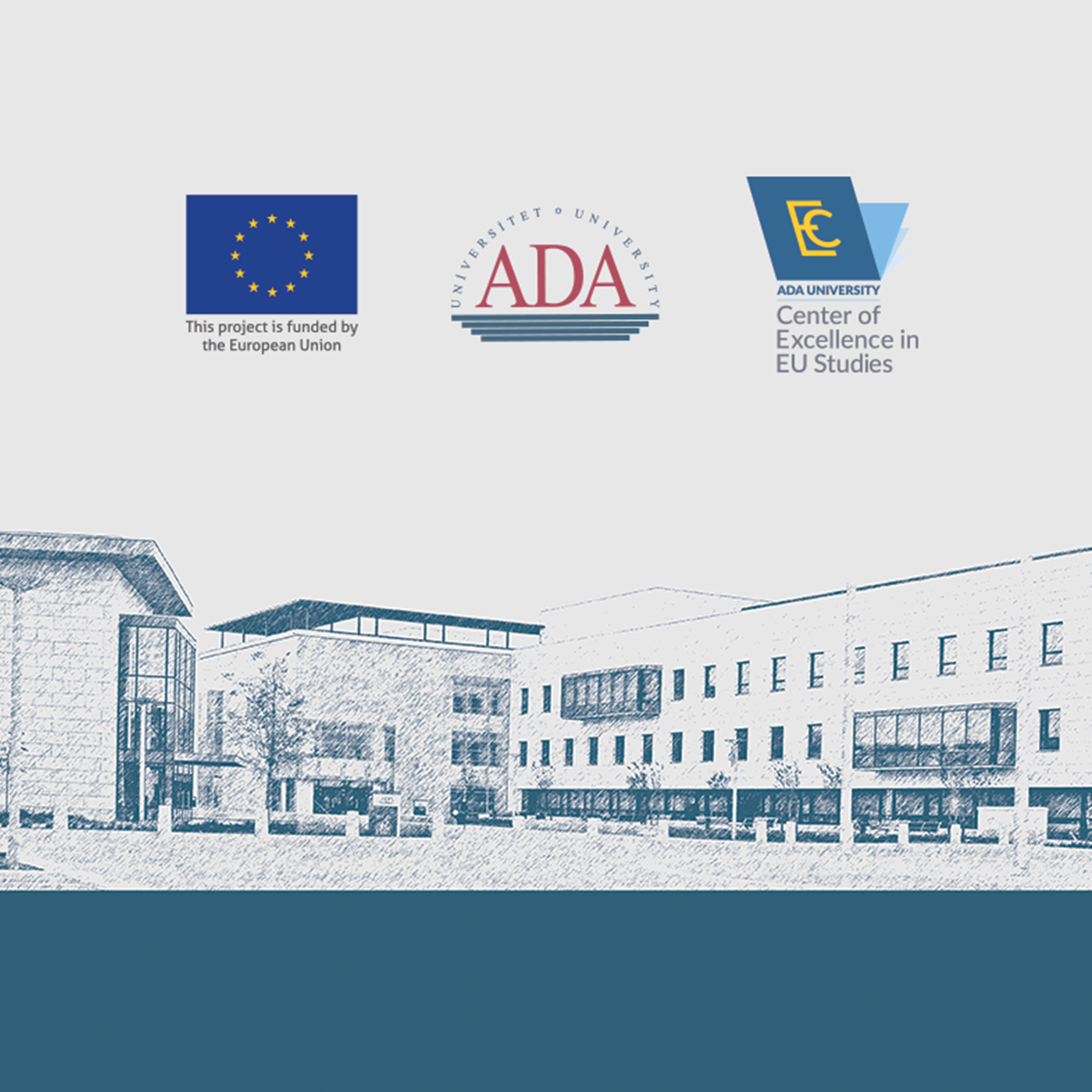  Support to Civil Service EU Trainings and Establishment of a Centre of Excellence in EU Matter in Azerbaijan